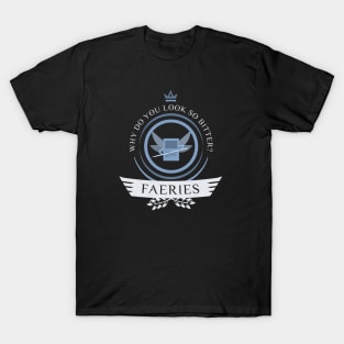 Faeries Life V2 T-Shirt
